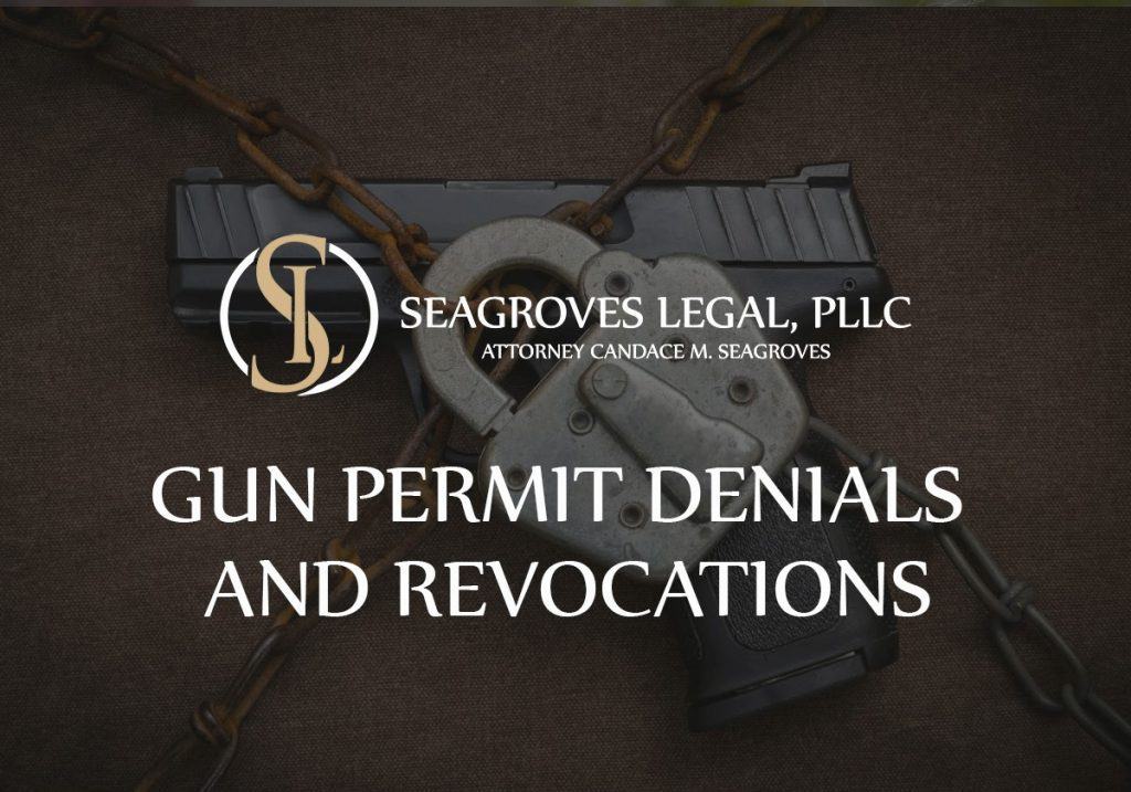 gun permit denials and revocations – Raleigh North Carolina Firearm ...